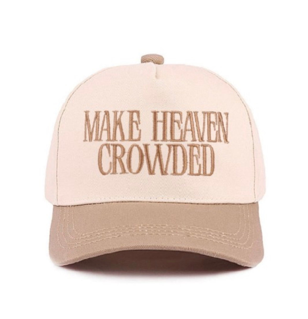 Make Heaven Crowded