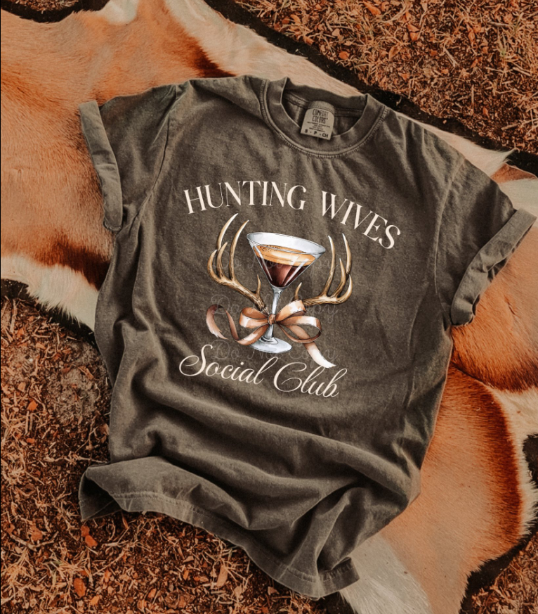 Hunting Wives Social Club Tee/Sweatshirt